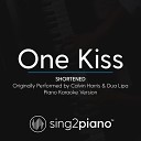 Sing2Piano - One Kiss Shortened Originally Performed by Calvin Harris Dua Lipa Piano Karaoke…