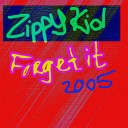 Zippy Kid - Deepest Lazyness