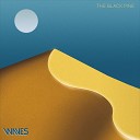 The Black Pine - Le Sauvage