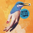 Better Lost Than Stupid - Harder Than Gold Maher Daniel Remix