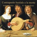 Antiquocanto Il Biancofiore - Pastime With Good Company