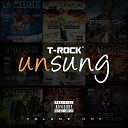 T Rock - Controlling Me Feat Twista
