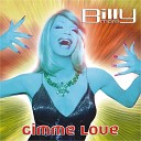 Billy More - Gimme Love Teck Mix