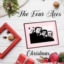 The Four Aces - We Three Kings of Orient Are