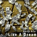 Kenji Arai - Like A Dream Extended Mix