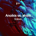 Anoikis Vs Jerom - Solaris