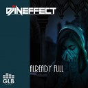 DJ InEffect - Already Full Original Mix