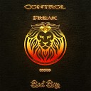 Control Freak - Bad Boy Original Mix