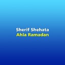Sherif Shehata - Al Bedaya Al Khaddaa