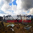 Fishbrook Band - The Dawn of the Night Live