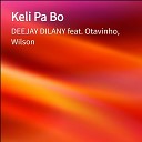 DEEJAY DILANY feat Wilson Otavinho - Keli Pa Bo