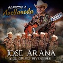 Jose Arana y Su Grupo Invencible - Corrido a Avellaneda