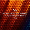 Dakalachina feat Maja Rita Film Mi Casa Estudio 362 Nico Vera… - Oda