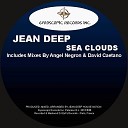 Jean Deep - Sea Of Clouds Angel Negron Remix