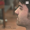 Luigi Carroccia - Barcarolle in F Sharp Major Op 60