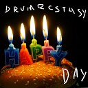 Drum Ecstasy - Happy Day Mix