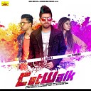 S L Kohli feat Sahiba Rahul Rajput - Cat Walk