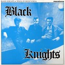Black Knights - Broken Heart