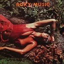 Bryan Ferry Roxy Music - A song for Europe