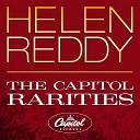 Helen Reddy - Songs Alternate Version