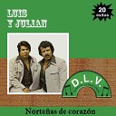 Luis Y Juli n - El Dolor De Quererte