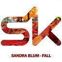 Sandra Blum - Fall Original Mix