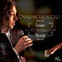 Enrique El Polaco Wozniak - Desencuentro by Troilo and Castillo
