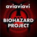 Aviaviavi - Biohazard Project Track 2 Original Mix