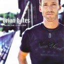 Brian Bates - Worlds Collide