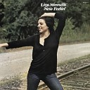 Liza Minnelli - Come Rain Or Come Shine
