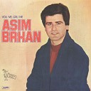 Asim Brkan - Ljubavi Vladaju Svijetom