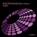 Electro Blues feat Limmo - Angels Ctrl D Ave Marq Kanas Remix