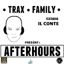 Trax Family feat Il Conte - Afterhours Pier B Joe J Hyper Mix