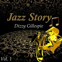 Dizzy Gillespie and His Orchestra - Good Bait