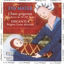 Ensemble Discantus Brigitte Lesne - Organum Trait Gaude Maria Virgo