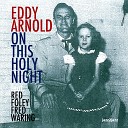 Eddy Arnold feat Fred Waring Red Foley - Silent Night