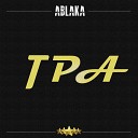 ABLAKA - Тра