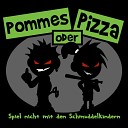 Pommes Oder Pizza - Schema F