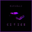 Samuello - Cities