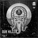 Dub Killer - India Khiva Remix