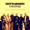 Feetwarmers feat Bj rn Krokfoss - But Not for Me