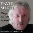 David Martin - Let s Face The Music And Dance