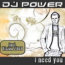 Dj Power - I Need You Italo Maranza Edit