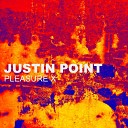 Justin Point - Pleasure X