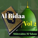 Abderrahim Al Tahane - Al Bidaa Pt 5