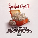 Speaker Child feat Rappin 4 Tay - Hate Me Later