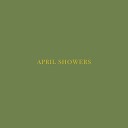 Natey G Proleter - April Showers feat Natey G