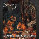 The Revenge Project - The Gate to My Soul