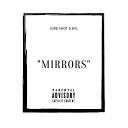 byJ feat Sure Shot - Mirrors