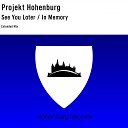 Projekt Hohenburg - In Memory Extended Mix